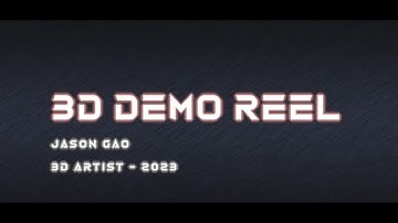 3D Artist Demo Reel 2023