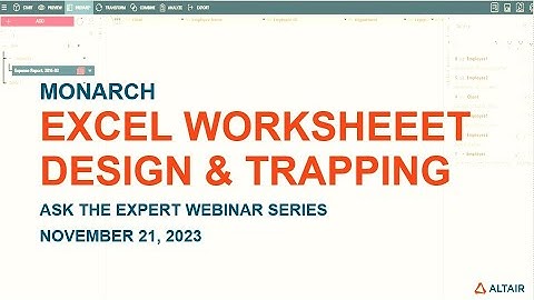 Overview of Excel Worksheet Design and Trapping | Ask The Expert Monarch Webinar Series