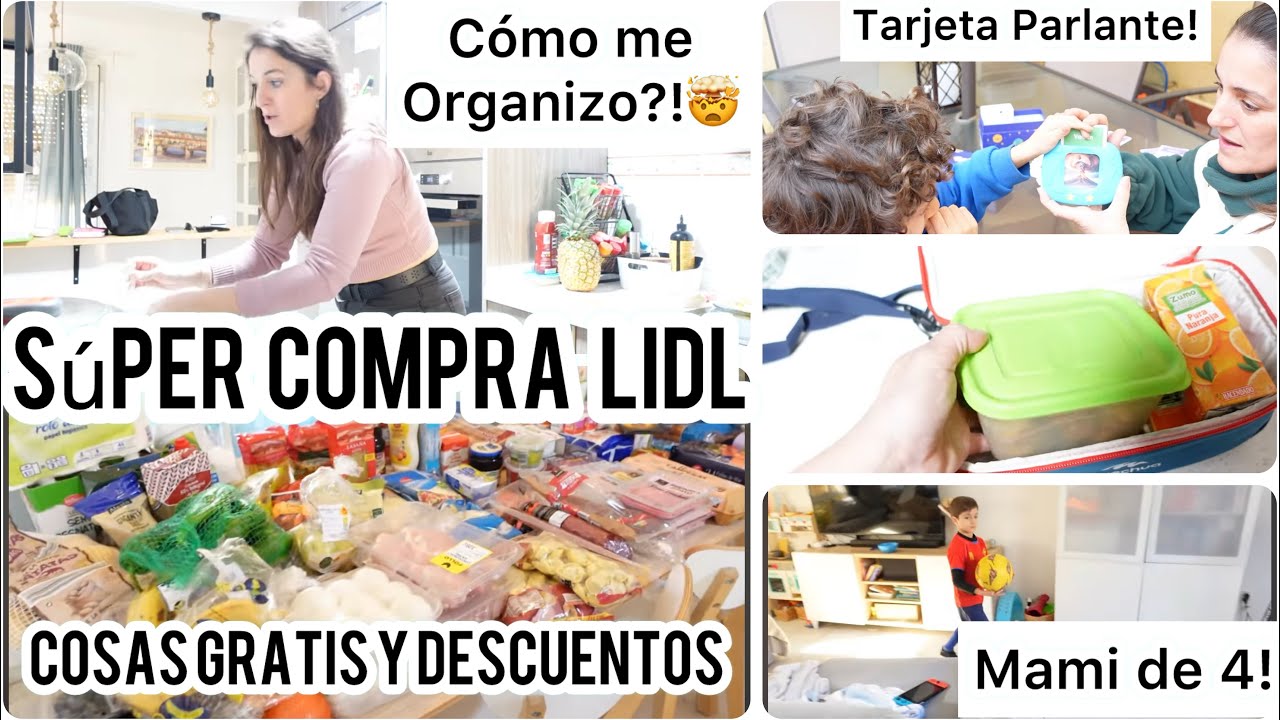 Vlog/🛒SUPER COMPRA SEMANAL LIDL/VENTAJAS APP Lidl/MATERNIDAD X4/Tarjeta PARLANTE Homestec Montessori