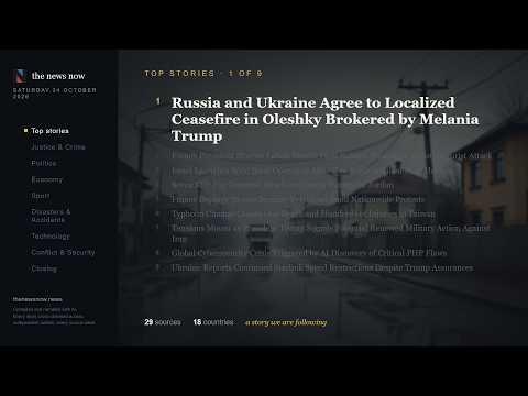 World news, Saturday 24 October 2026: Russia and Ukraine Agree to Localized Ceasefire in Oleshky Bro