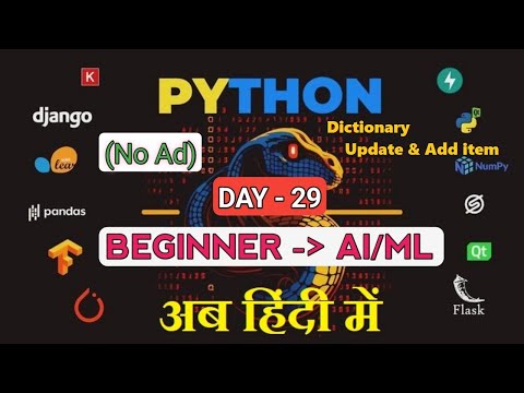 Python Dictionary Update & Add Items | [DAY-29] – Python Basic to Advanced (AI/ML) in Hindi