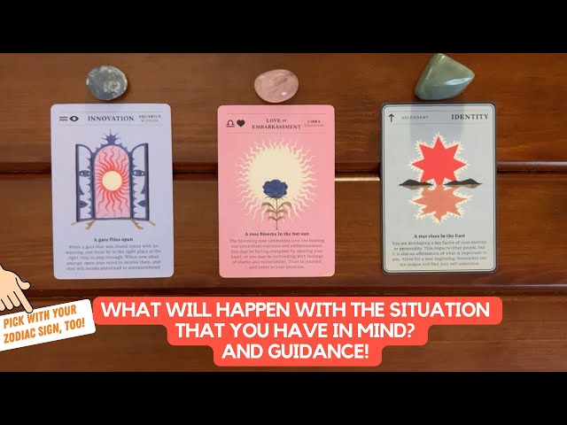 What Will Happen With The Situation That You Have In Mind? And Guidance! | Timeless Reading class=