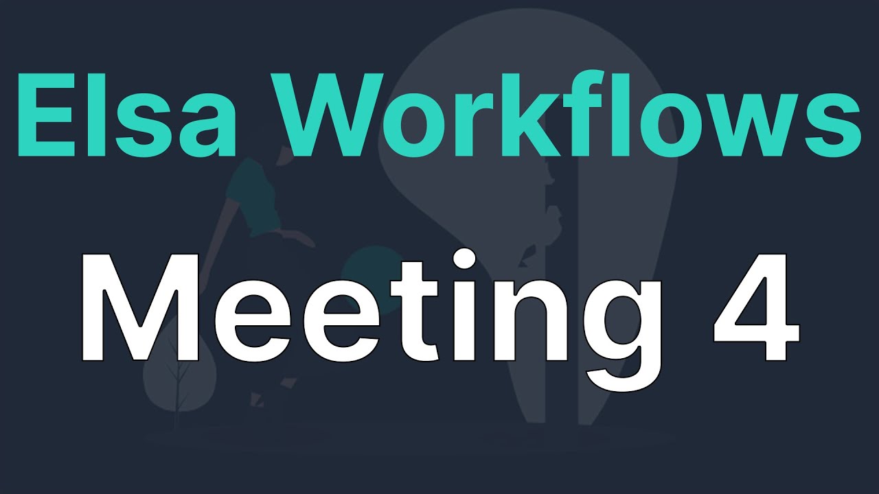 Elsa Workflows Community Meeting 4 ( 2022-04-12 ) - YouTube