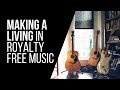 How To Make A Living In Royalty Free Music - RecordingRevolution.com