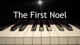 The First Noel - Christmas piano instrumental with lyrics