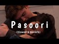 Pasoori slowed  reverb lyrics  ali sethi shae gill   its debanjan  