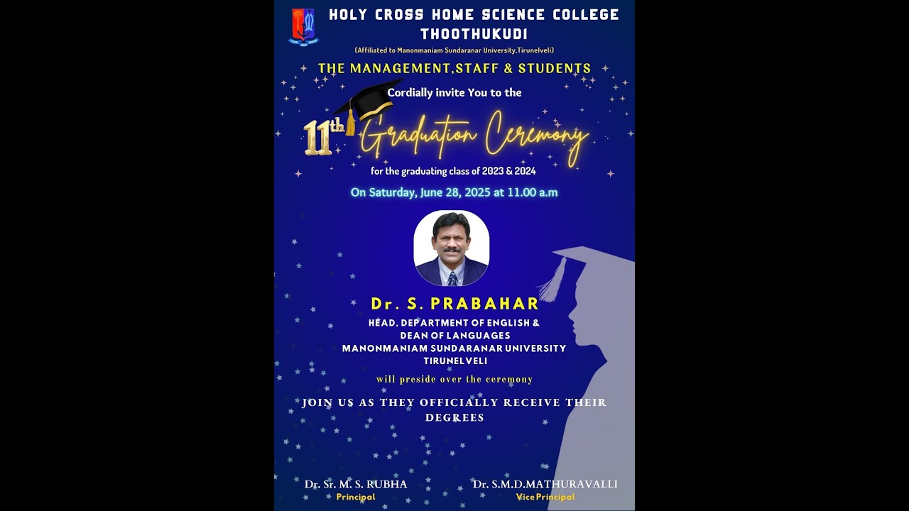 11th Graduation Ceremony | Holy Cross Home Science College , Thoothukudi