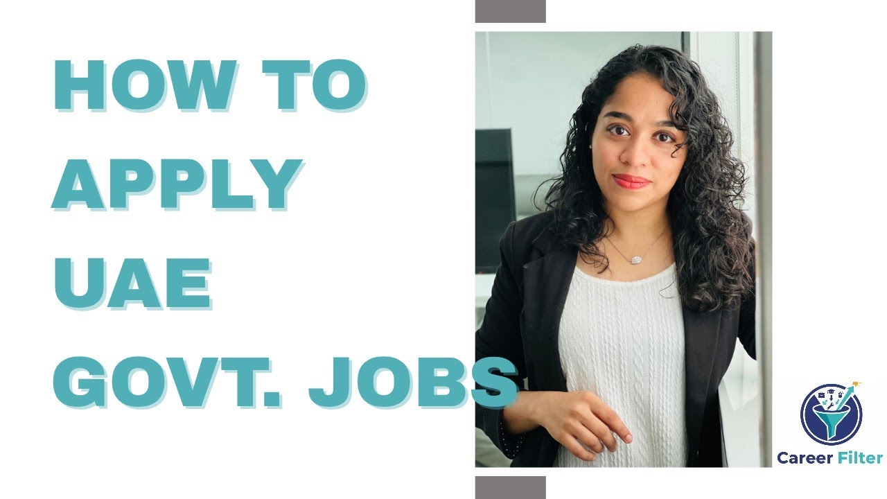 How to Get a Government job in UAE. The Complete process 