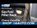 How To Install Replace Rusted Gas Fuel Filler Neck 1999-2005 Chevy Cavalier Pontiac Sunfire