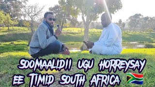 Imaashaha Soomalidii ugu horreysay ee wadanka South Africa...