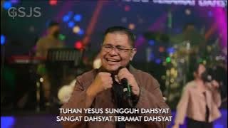 Tuhan Yesus Sungguh Baik - GSJS