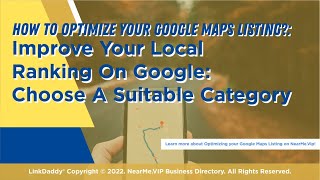 Improve Your Local Ranking On Google - Choose A Suitable Category