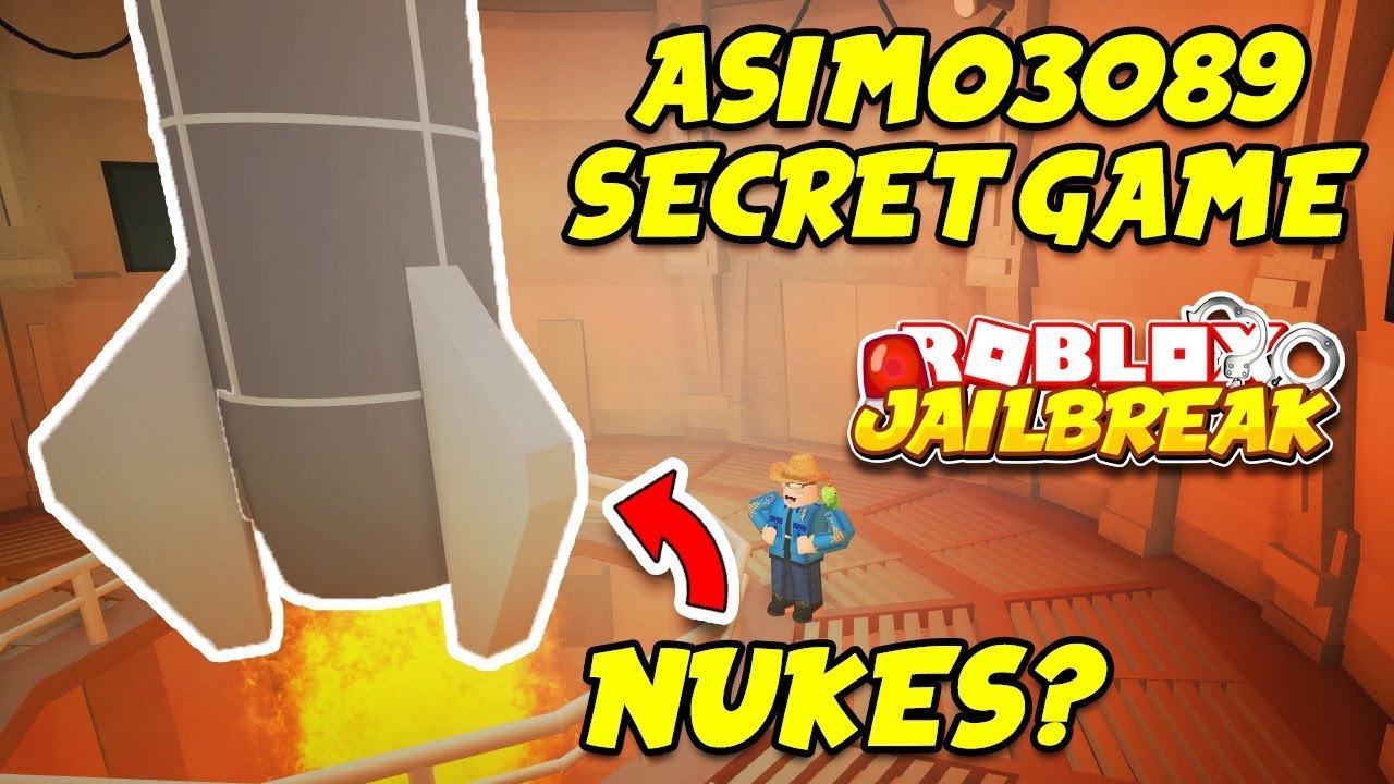 Asimo3089 Secret Roblox Game Trains And Nukes Roblox Jailbreak Roblox Live Youtube - nuke the flag roblox