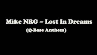 Mike NRG - Lost In Dreams