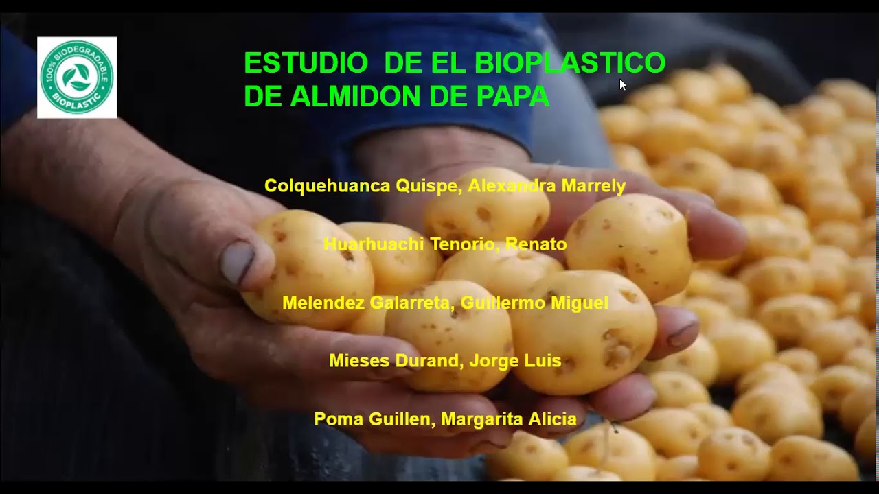 Estudio de el bioplástico del almidón de la papa YouTube Estudio de el bioplástico del almidón de la papa YouTube