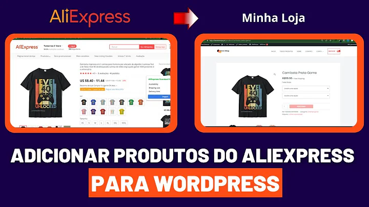 Guia completo para adicionar produtos do Aliexpress ao WordPress