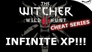 Witcher 3 Cheats: Leveling up from level 1 to 70! [XP | Experience Points | Cheat Engine | Trainer]