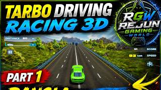 Turbo Driving Racing 3D 🔥  Part 1 Bangla Gameplay - Rejun Gaming World  screenshot 3