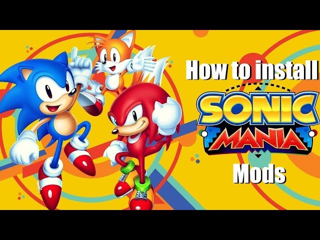 Sonic Mania PC Mods