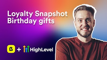 Birthday Gifts | Boomerangme + GHL Loyalty Snapshot