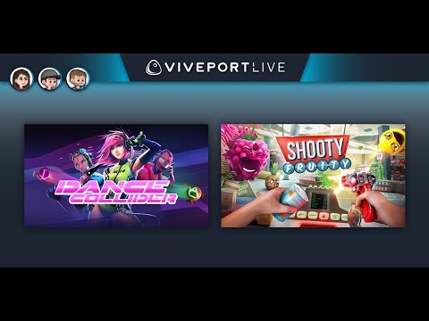 gaming logo Viveport Live - Episode 6: Dance Collider and Shooty Fruity