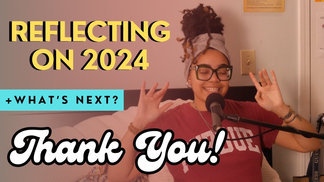 EP 33: Reflecting on 2024 (+ What’s Next) - YouTube