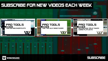 Pro Tools: Featured Pro Tools Vidoes | June 2012 | WinkSound