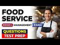 Domain 4 Food Service Management Exam Questions: Pass Your 2026 Exam on the Very First Try