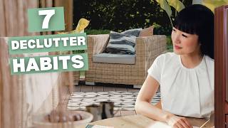 7 Habits That Keep Your Home Clutter Free (No, You Don't Have to Become a Minimalist)