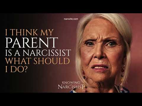 I Think My Parent Is A Narcissist What Should Do 