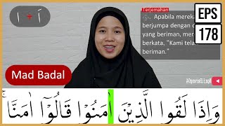 PEMBAHASAN TAJWID SURAH AL BAQARAH AYAT 14-15 ARTINYA, CARA BACA & CONTOH PENGUCAPANNYA - EPS 178