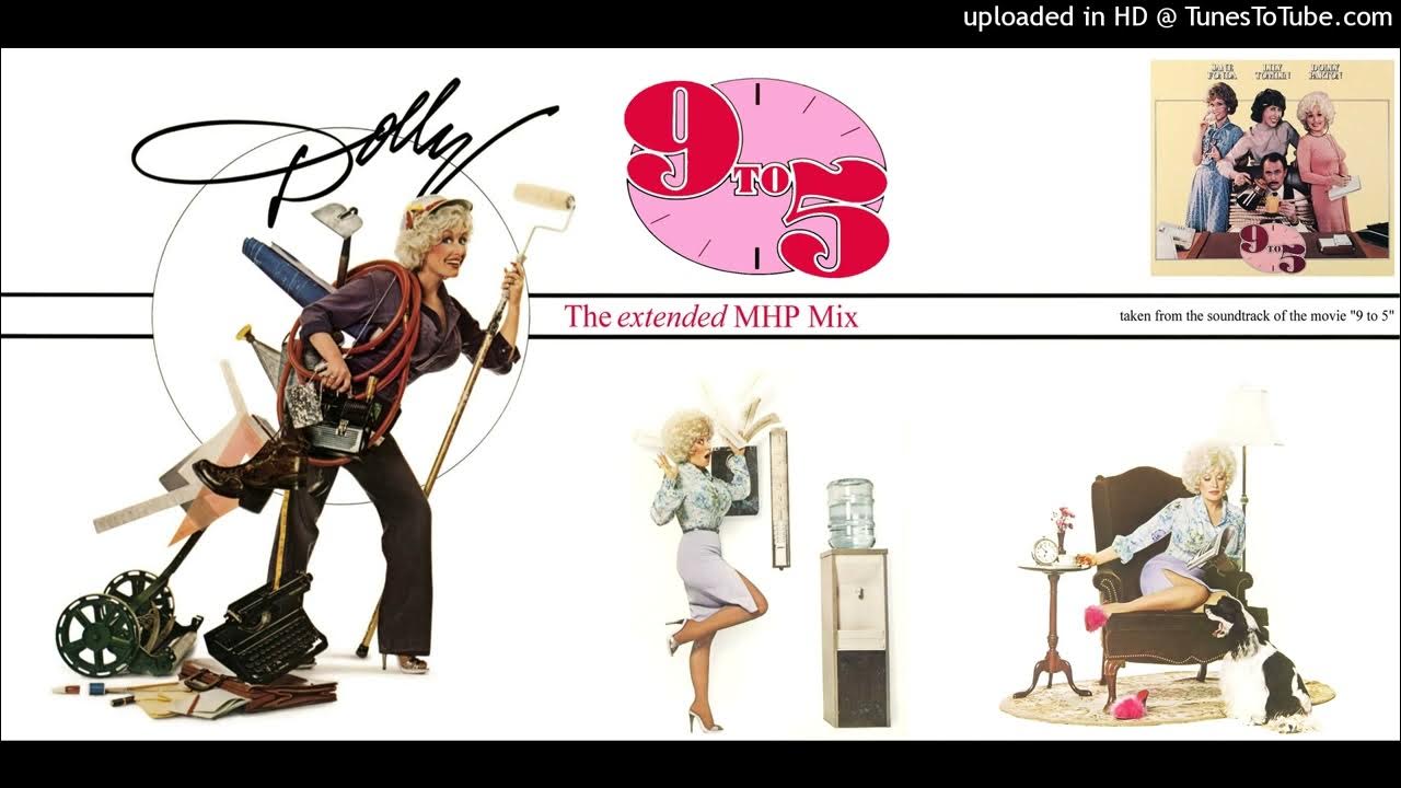 Dolly Parton - 9 to 5 (The Extended MHP Mix) Dolly Parton - 9 to 5 (The Extended MHP Mix)