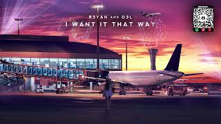R3YAN & O3L - I Want It That Way [Backstreet Boys Cover Release]