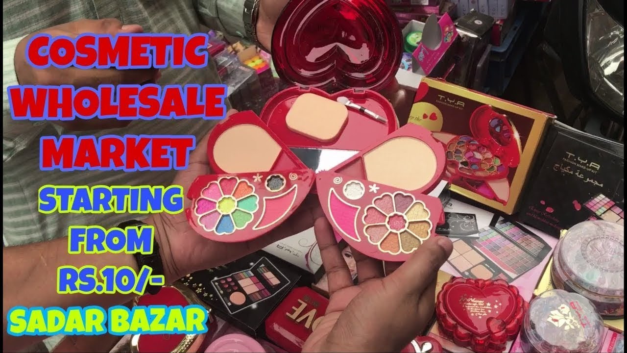 Cosmetic Wholesale Market At Very Cheap Price Makeup Kit And Cosmetic Products Teliwara Sadar Bazar Youtube