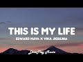 Edward Maya ft Vika Jigulina - This Is My Life (lyrics)