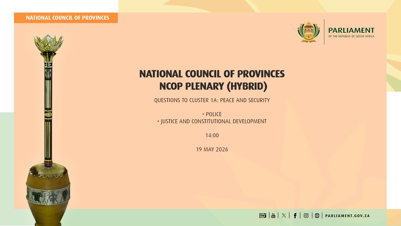 National Council of Provinces Plenary, 19 May 2026