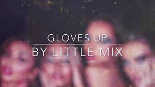 Download lagu Nightcore - Gloves Up by Little Mix