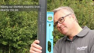 Leveling DuraPost® with a magnetic spirit level