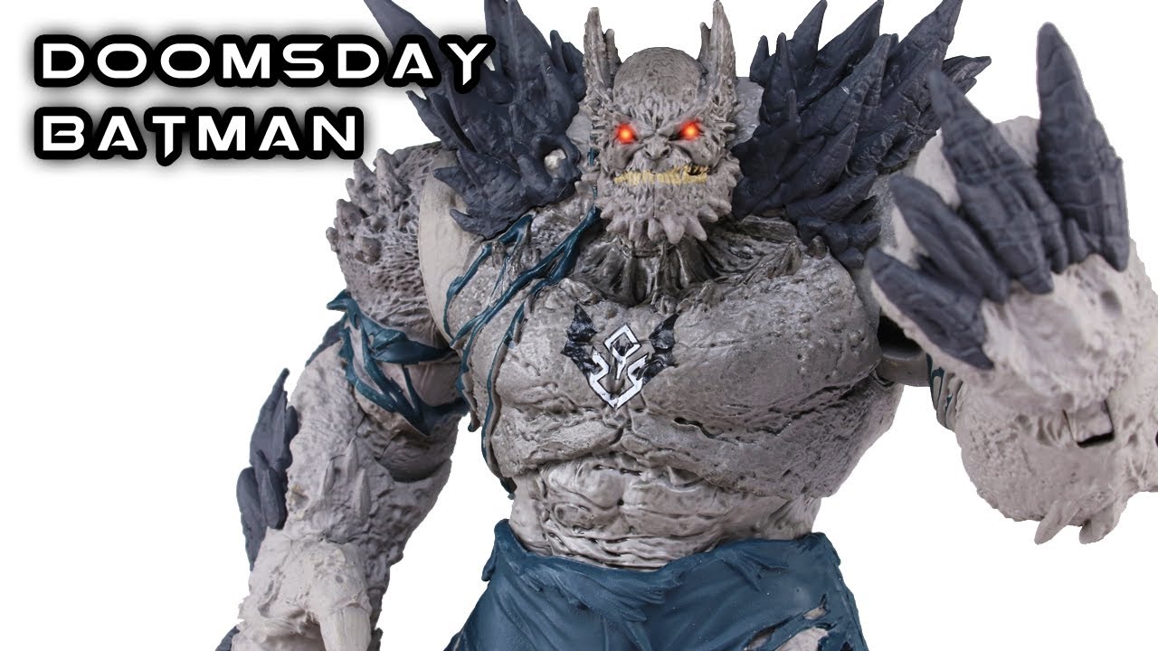 McFarlane Toys DOOMSDAY Batman Action Figure Review - YouTube