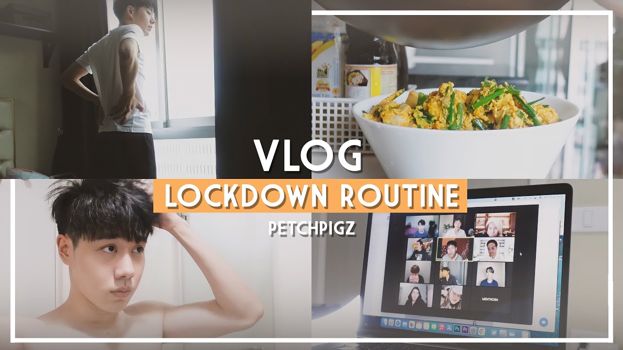 VLOG | Lockdown Routine 🔒 ชีวิตช่วงนี้ทำอะไรบ้าง? | PETCHPIGZ