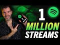 How To Get 1 Million Streams On Spotify In 1 Month