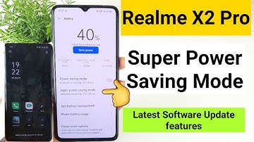 Realme x2 pro super power saving mode in latest update features