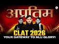 The अप्रतिम Revolution in CLAT Prep! Stay tuned!