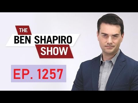 The Ben Shapiro Show Ep 1257 || Your Idiot Rulers Finally Say The Masks Can Come Off