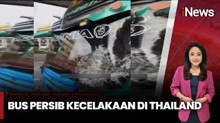 Download Lagu Bus Persib Kecelakaan di Thailand, Tabrak Mobil yang Rem Mendadak | iNews Room | 27/07 MP3 Download Lagu Bus Persib Kecelakaan di Thailand, Tabrak Mobil yang Rem Mendadak | iNews Room | 27/07 MP3