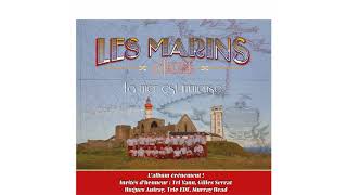 Video thumbnail of "Les Marins d'Iroise - J'rentre chez moi"