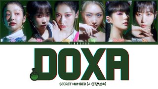 SECRET NUMBER (시크릿넘버) DOXA (독사) [Color Coded Lyrics | Rom | Han | Eng]