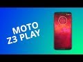 Motorola Moto Z3 Play [Análise / Review]