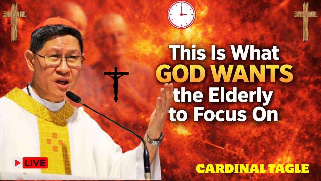 “Cardinal Tagle: God’s Hidden Purpose for Old Age 😳🙏✨”