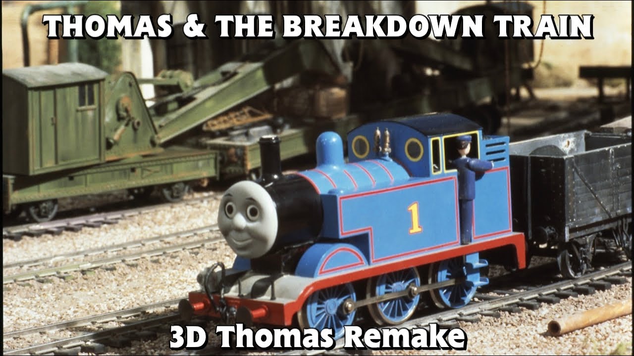 3D Thomas & the Breakdown Train (RS-HD) Remake | Ep.121 - YouTube